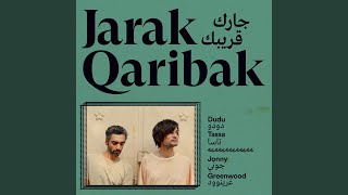 Jan al-Galb Salik (feat. Noamane Chaari \u0026 Zaineb Elouati)