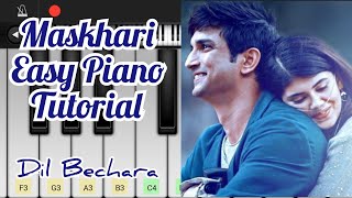 Maskhari | Dil Bechara | Tutorial | Easy Piano | Siddhesh Gad