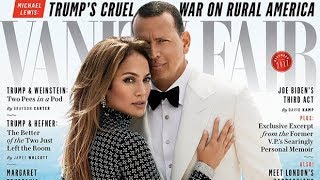 Jennifer Lopez and Alex Rodriguez The Cover Of ‘Vanity Fair’ For Epic Joint Interview | HUX