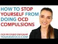 How To Stop Yourself From Doing OCD Compulsions