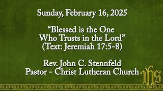 Sixth Sunday After the Epiphany - February 16, 2025