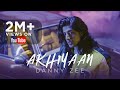 Danyal Zafar X Danny Zee - Akhiyaan | Chapter 1 | THE FALL (Feat. Mamya Shajaffar) | Freebird Music