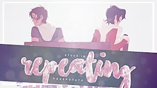 [VLD] ❝stuck in repeating❞ - klance