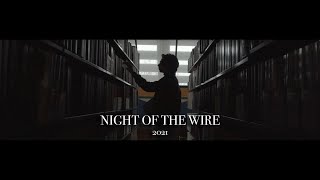 NIGHT OF THE WIRE (2021) (Short Film : Opening Sequence)