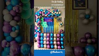 dm for booking +91 84808 95221@thedecor3249 #birthday #ballondecoration #thedecor