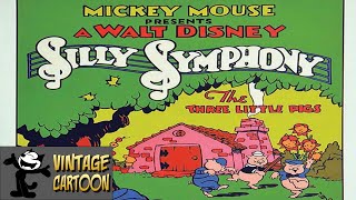 The Three Little Pigs (Silly Symphony 1933) - Vintage cartoon