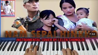 NAM SEPAI HINKHO|| INSTRUMENTAL COVER BY LEN CHONGLOI @2024