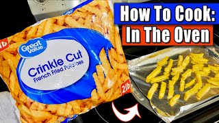 How To Cook: Frozen French Fries in the Oven