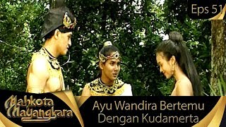 Ayu Wandira Bertemu Dengan Kudamerta Di Hutan - Mahkota Mayangkara 51