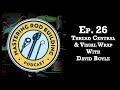 Mastering Rod Building-Thread Central & Visual Wrap w/ David Boyle FULL Episode 26