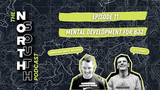 Episode 11: A Psychological Framework For Continued Development on the Mats