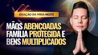 ORAÇÃO DA MEIA-NOITE 03 DE JANEIRO