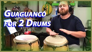 How to Play Guaguancó on 2 Drums  - 3 Variations