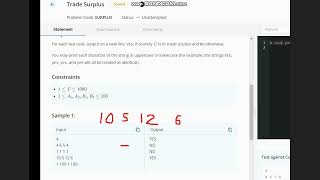 Trade Surplus | SURPLUS | Codechef STARTERS 100 | Full Solution