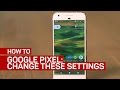 5 settings you'll want to change on the Google Pixel (CNET How To)