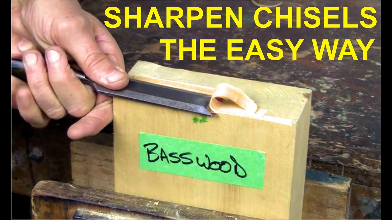 Sharpen Chisels The Easy Way Youtube
