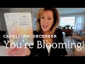 CAPRICORN : Get Fired UP! You're Blooming! | December 2024 Zodiac Tarot Reading