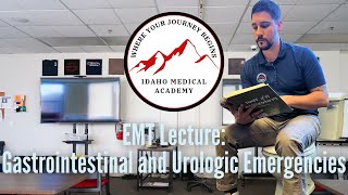 EMT Lecture: Gastrointestinal and Urologic Emergencies