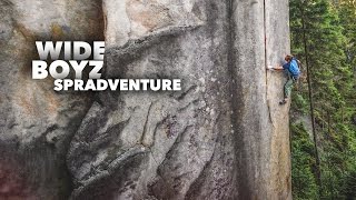 WIDE BOYZ: Spradventure | Hanibal.cz