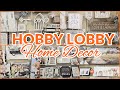 HOBBY LOBBY HOME DECOR 2024 SHOP WITH ME NEUTRAL DECOR