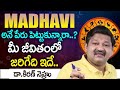 MADHAVI Name Numerology 2024 Prediction By || Dr KHIRONN NEHURU ||    TSW