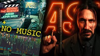 ASMR John Wick 🔇 NO MUSIC 🎬 Behind The Scenes | And the sponsor of the year??