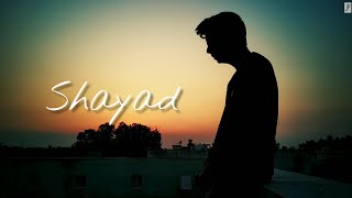 Shayad (Dance Cover) | Love Aaj Kal | Arijit Singh | Parvez Bodh