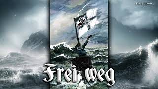 Frei Weg [German navy song][instrumental]