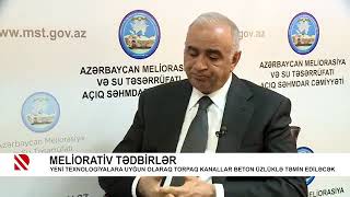 Meliorasiya və Su Təsərrüfatı ASC nin sədr müavini Zakir Quliyevin Real Tv müsahibəsi 15 04 2021