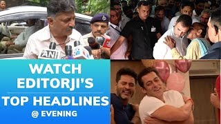 Watch editorji's top evening headlines: 10 July, 2019