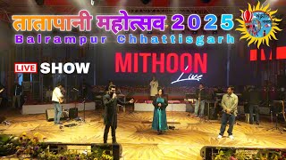 Mithoon Sharma live night show ￼| tatapani 2025 ka mela