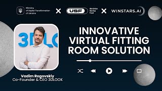 UME UP | INNOVATIVE VIRTUAL FITTING ROOM SOLUTION - interview with Vadim Rogovskiy