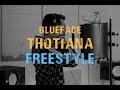 BLUEFACE THOTIANA REMIX