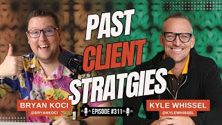 Mastering Past Client Campaigns: Proven Strategies for Success