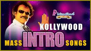 Kollywood Mass Intro Songs | Rajinikanth | Kamal Haasan | Ajith | Vijay | Simbu | Raghava Lawrence
