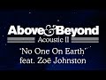 Above & Beyond - 'No One On Earth' feat. Zoë Johnston (Acoustic II)