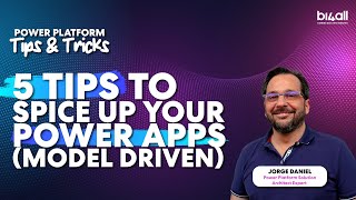 5 Tips to Spice Up Your Power Apps (Model Driven) | BI4ALL