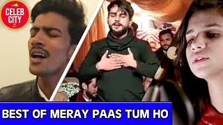 Meray Paas Tum Ho best Fan Moments Collected | Celeb City Official