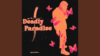 Deadly Paradise