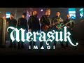 Imagi - Merasuk [Official Music Video]