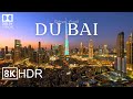 Dubai in 8K HDR Dolby Vision™ ULTRA HD 60 FPS  Drone Video