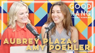 Aubrey Plaza | Good Hang with Amy Poehler