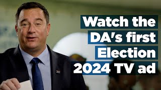 Watch the DA's Elections 2024 ad