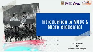 Micro Credential & Massive Open Online Course Development