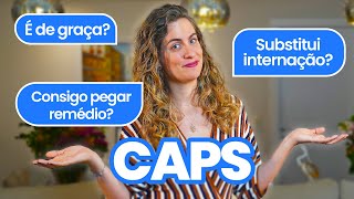 Como conseguir ATENDIMENTO psiquiátrico GRATUITO? Conheça o CAPS, do SUS