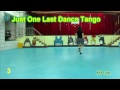 Just One Last Dance Tango ( Tutorial )   32c 4w
