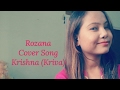 Rozana | Naam Shabana | Cover Song | Krishna Das | KRIVA