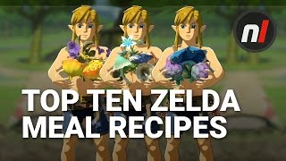 Top Ten Best Meal Recipes in The Legend of Zelda: Breath of the Wild | Nintendo