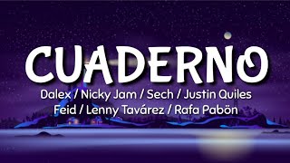 Dalex - Cuaderno (LETRA) ft Nicky Jam, Sech, Justin Quiles, Feid, Lenny Tavarez,