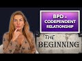 How it Starts, the Relationship between the Codependent and the Borderline